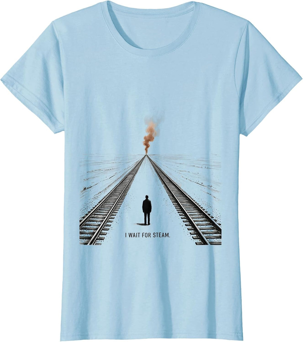 I Wait For Steam Vintage Steam Locomotive Train Enthusiast T-Shirt - Baby Blue