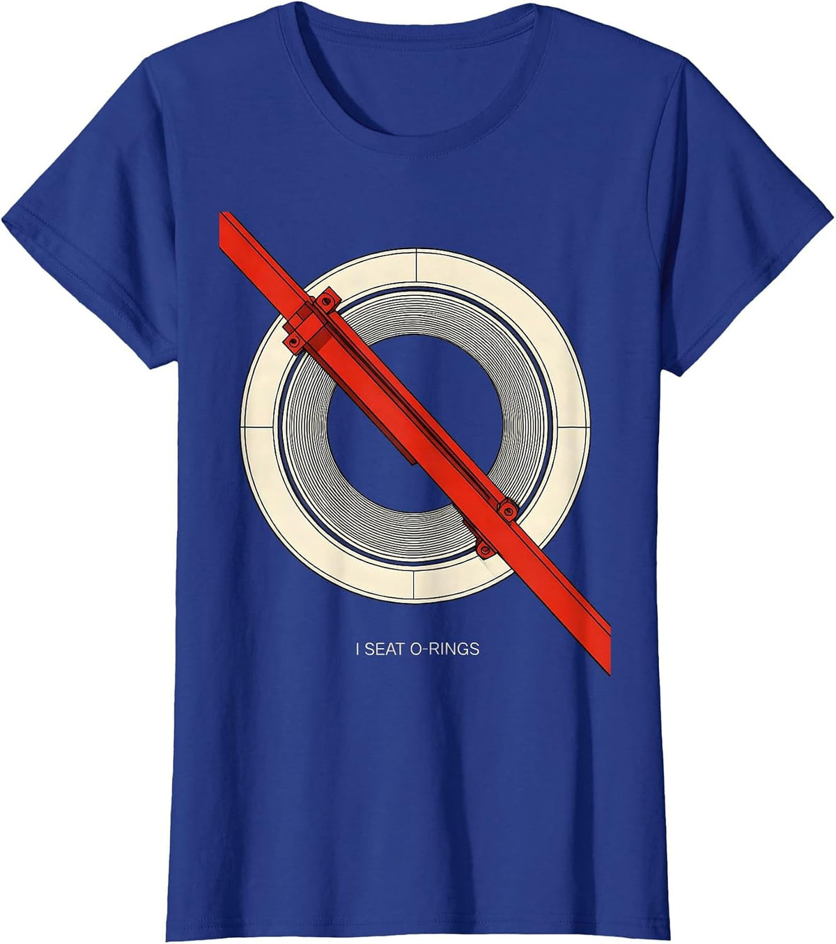 Women's I Seat O-Rings Funny Plumber Pipefitter Trade Humor T-Shirt - Royal Blue