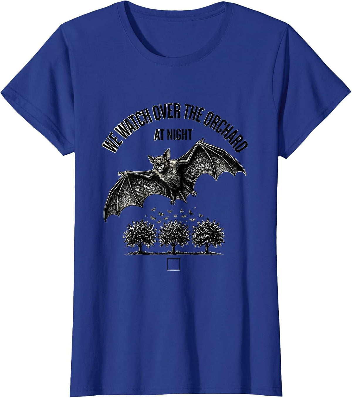 Women's We Watch Over The Orchard At Night Bat Lover Wildlife T-Shirt - Royal Blue