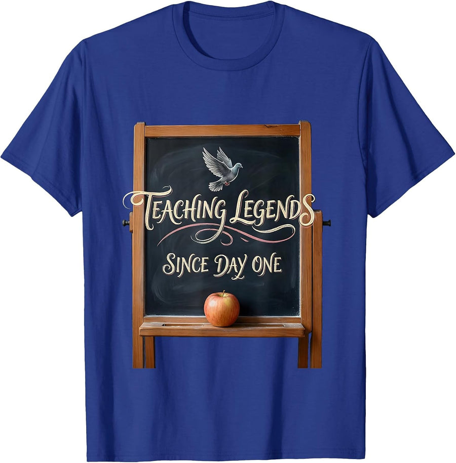 Teaching Legends Since Day One 1st Grade Teacher T-Shirt - Royal Blue