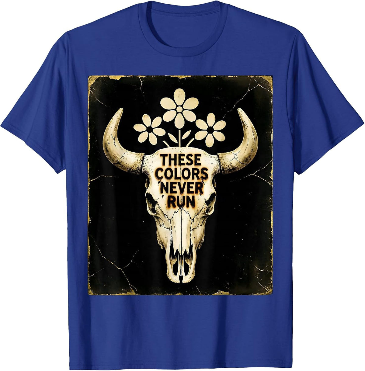 These Colors Never Run Pride Flag Design T-Shirt - Royal Blue