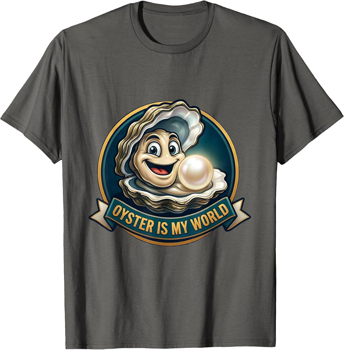 Oyster Is My World Ocean Life Design T-Shirt - Asphalt Grey