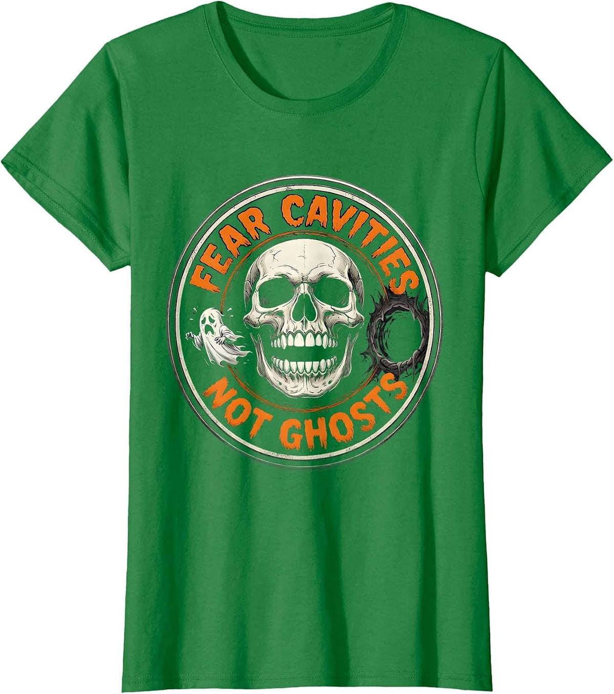 Women's Fear Cavities Not Ghosts Halloween Dental Design T-Shirt - Kelly Green