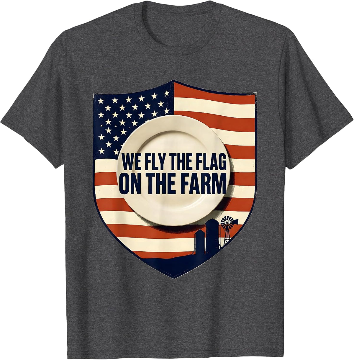 Men's We Fly The Flag On The Farm Patriotic 4th Of July Farm Life T-Shirt - Dark Heather Grey