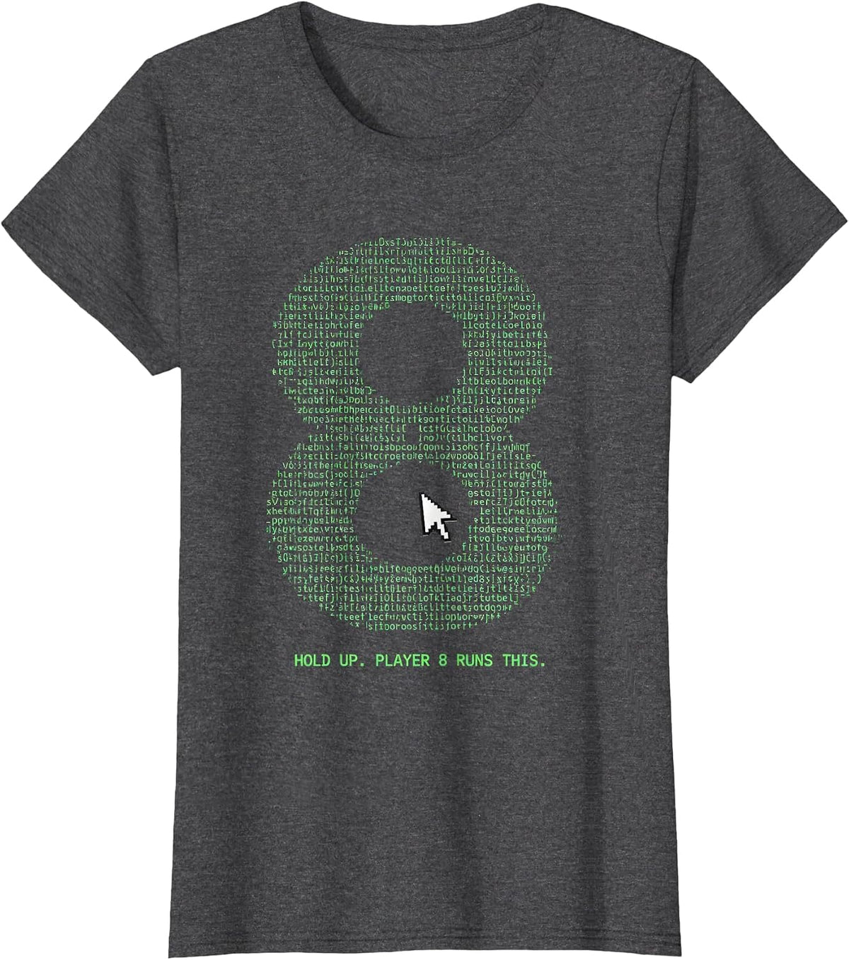 Women's Hold Up. Player 8 Runs This Pixel Gamer Birthday Boy Humor T-Shirt - Dark Heather Grey