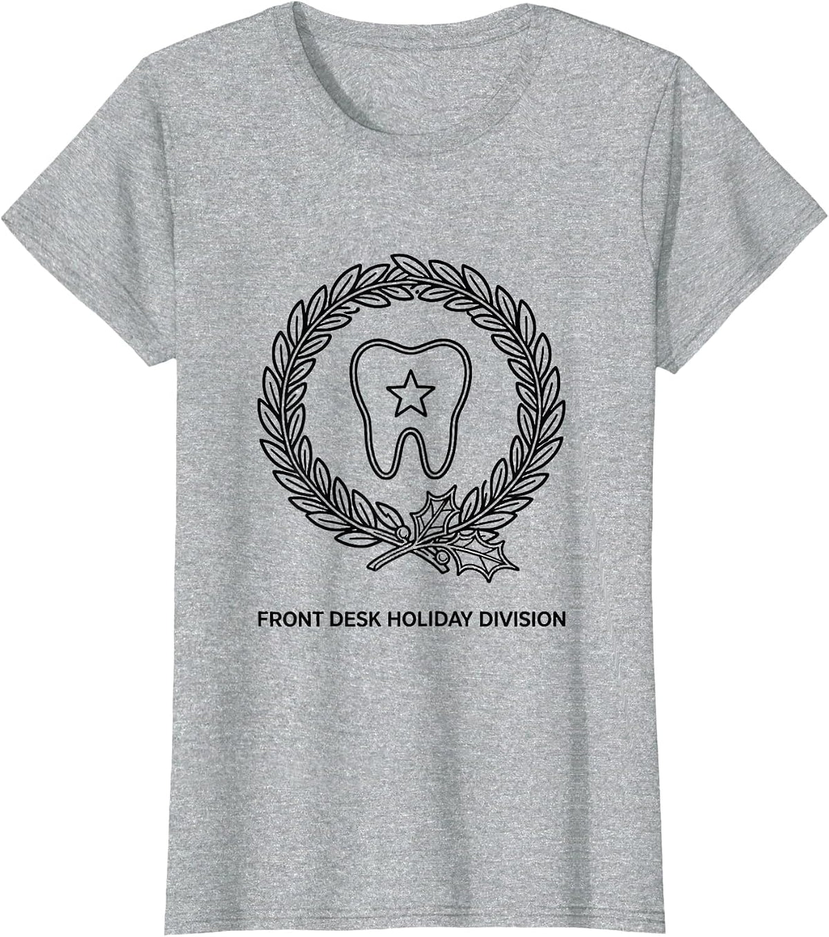 Women's Front Desk Holiday Division Funny Dentist Christmas Dental T-Shirt - Heather Grey