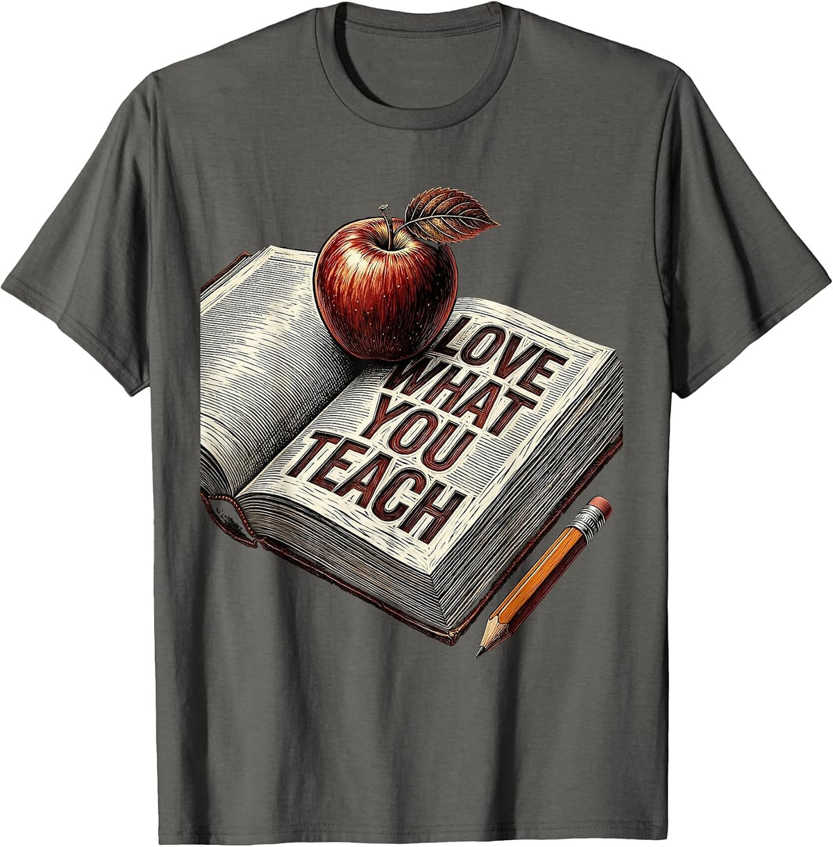 Love What You Teach 1st Grade Teacher Design T-Shirt - Asphalt Grey