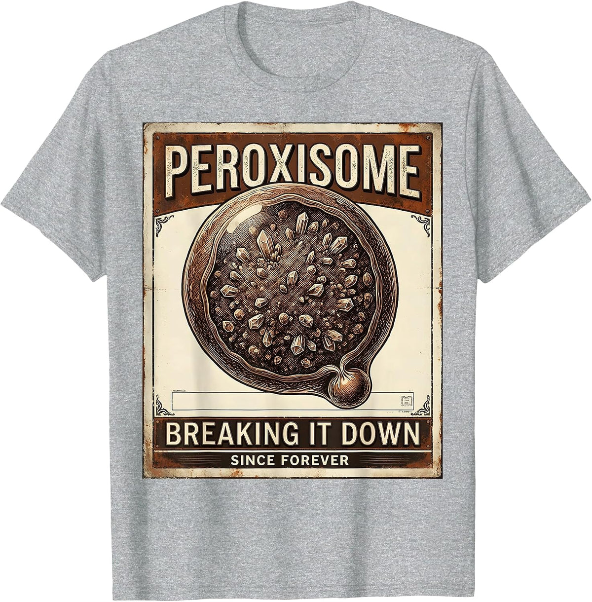Men's Peroxisome. Breaking It Down Since Forever Vintage T-Shirt - Heather Grey
