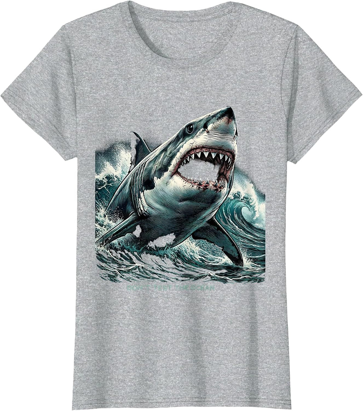 Women's Don't Test The Ocean Bold Shark Design T-Shirt - Heather Grey