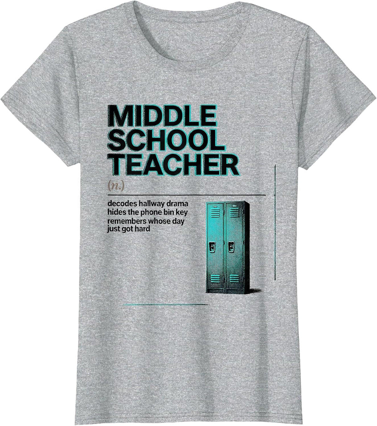 Women's Middle School Teacher Definition Funny Teacher Humor T-Shirt - Heather Grey
