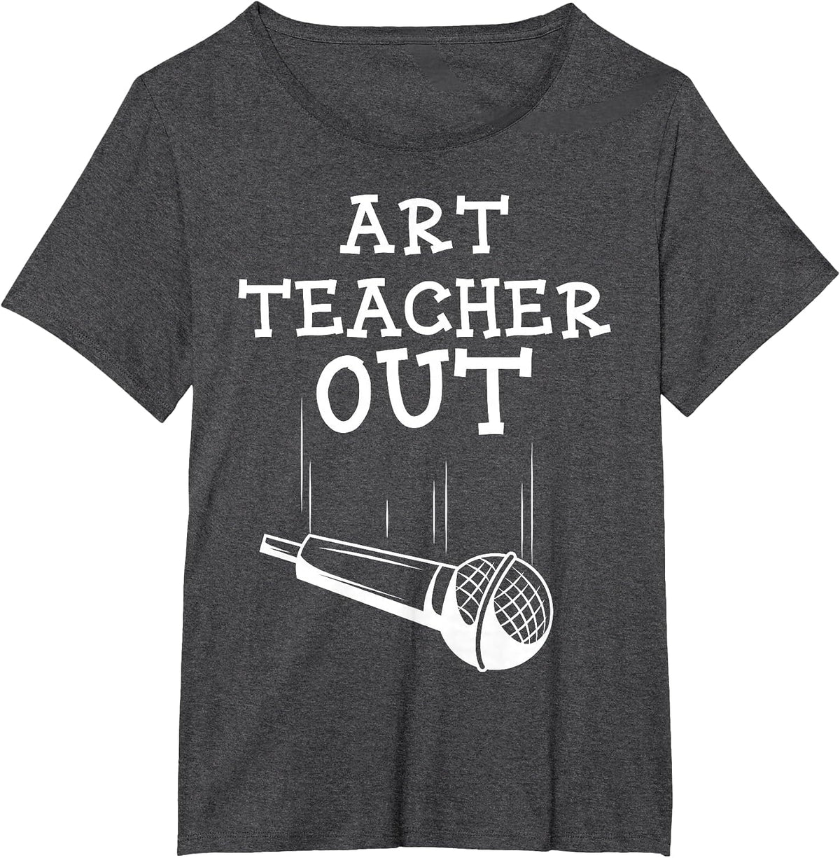 Art Teacher Artist Painter Drawing Illustrator Student T-Shirt - Dark Heather Grey