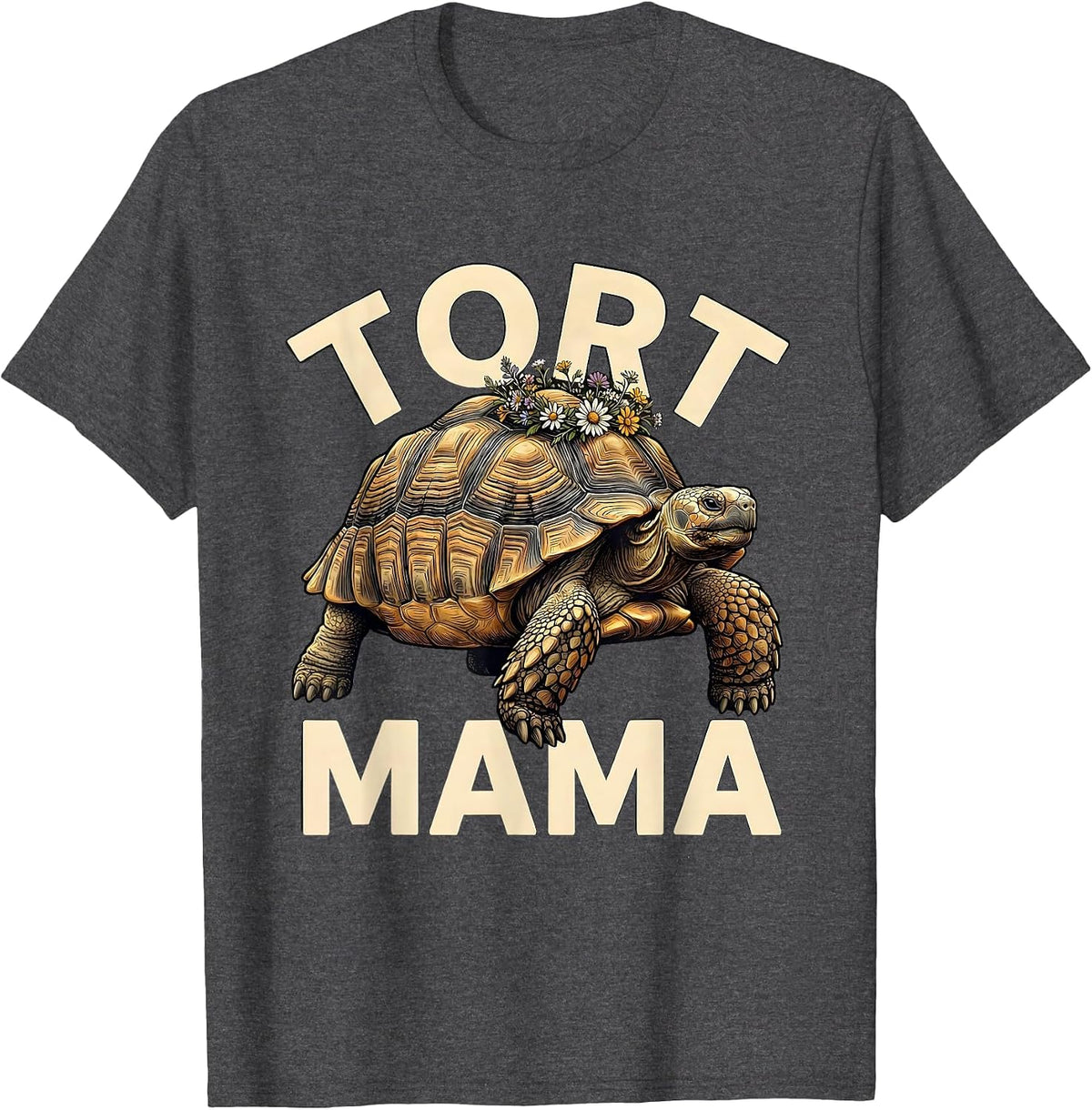 Tort Mama Funny Sulcata Tortoise Pet Mom Reptile Lover T-Shirt - Dark Heather Grey