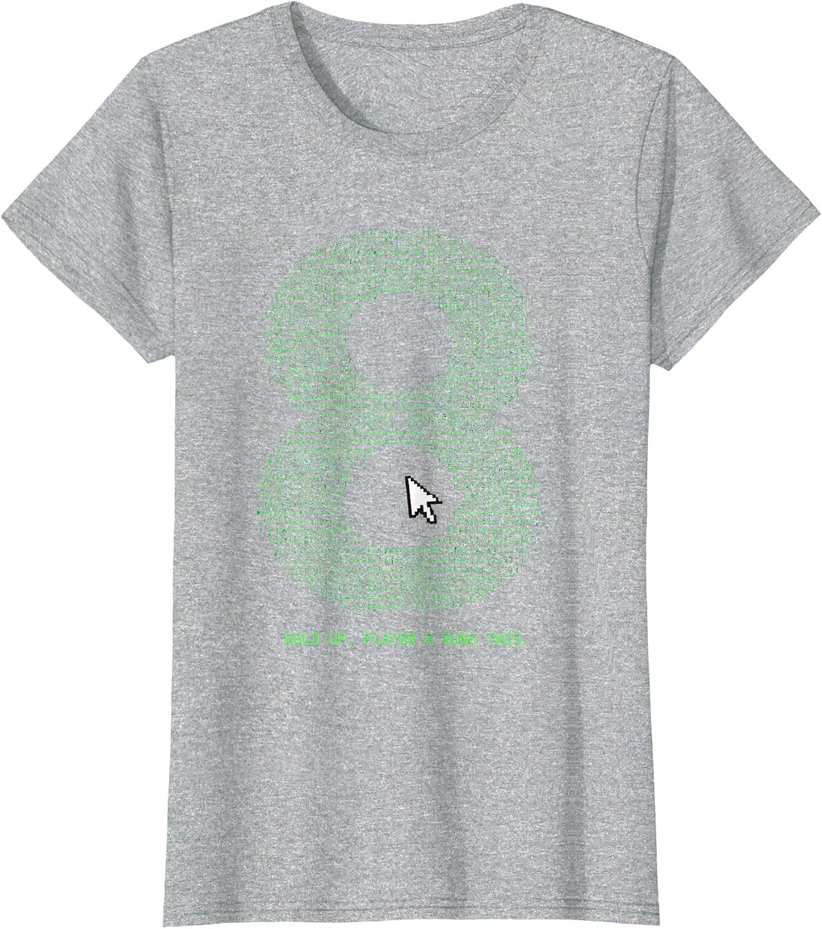 Women's Hold Up. Player 8 Runs This Pixel Gamer Birthday Boy Humor T-Shirt - Heather Grey