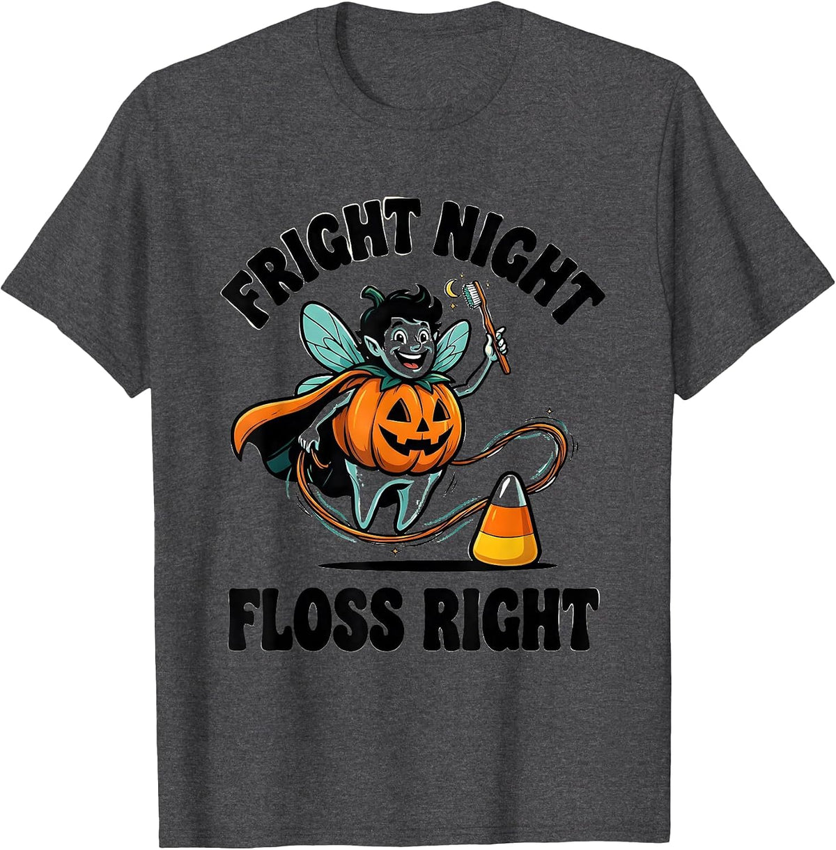 Men's Fright Night, Floss Right Cartoon Dental Humor Halloween T-Shirt - Dark Heather Grey