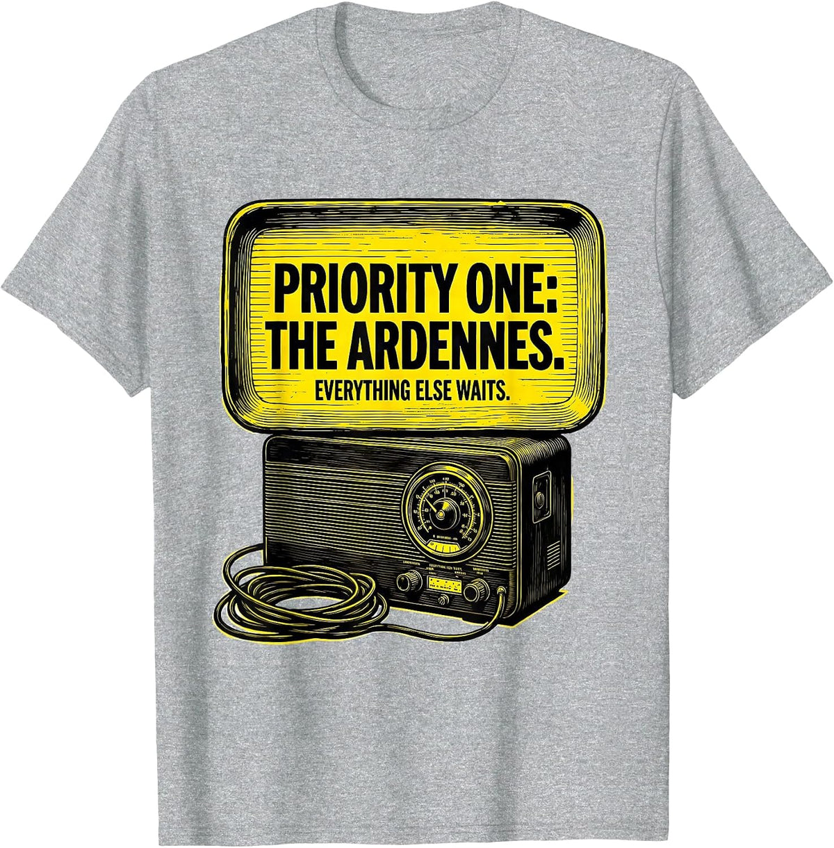 Men's Priority One: The Ardennes. Everything Else Waits WWII T-Shirt - Heather Grey