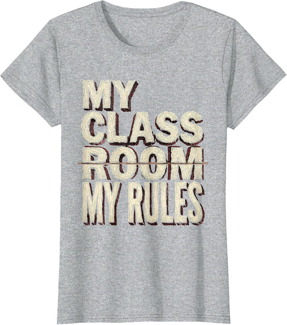 My Classroom My Rules 3rd Grade Teacher Design T-Shirt - Heather Grey