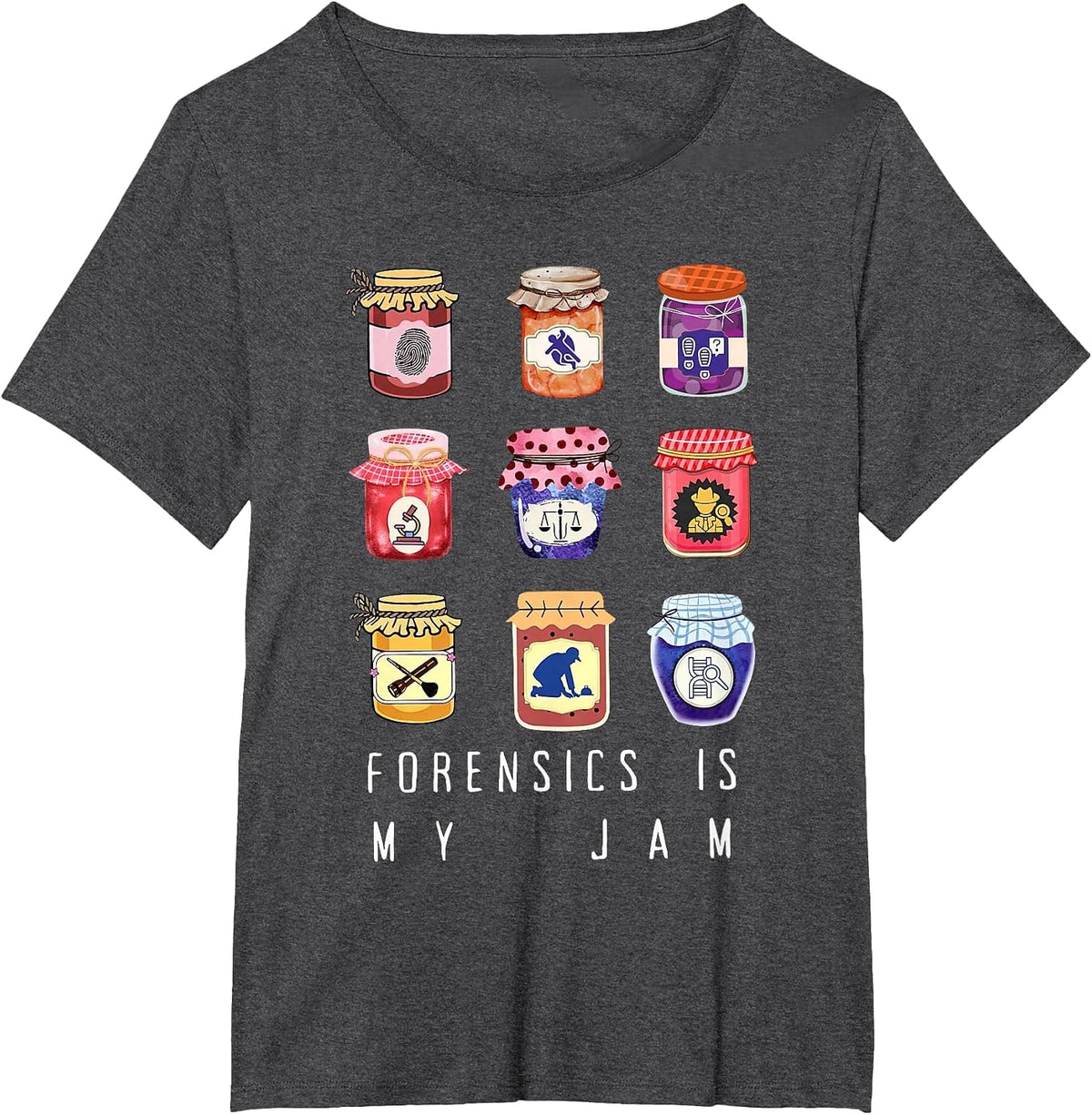 Forensics is My Jam Forensic Science Graduate Psychology T-Shirt - Dark Heather Grey