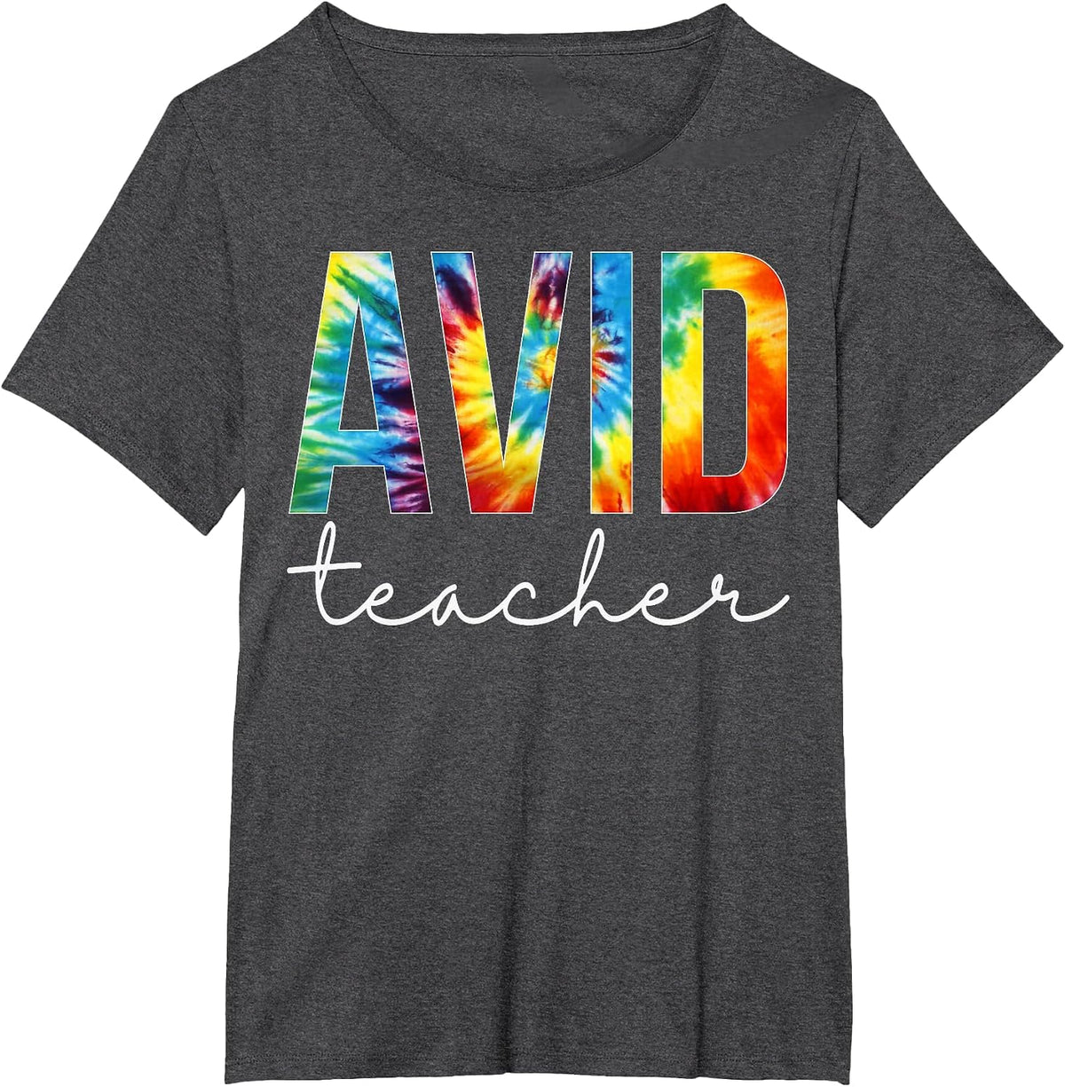 Avid Teacher Tie Dye Appreciation Day Hello Back to School T-Shirt - Dark Heather Grey