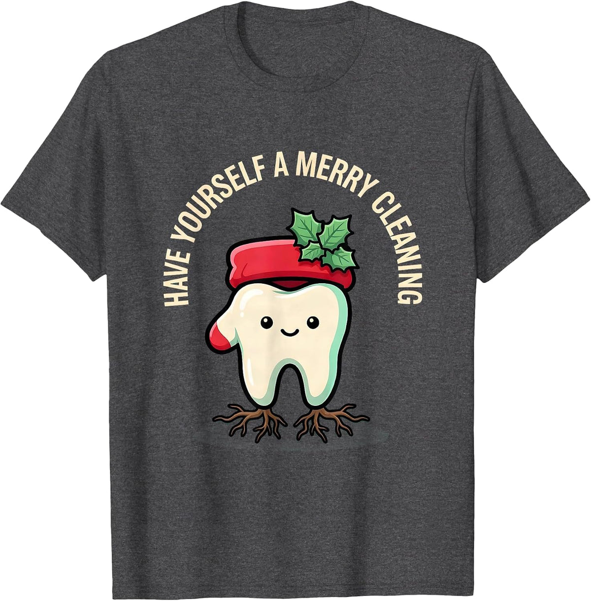 Have Yourself a Merry Cleaning Funny Dental Christmas T-Shirt - Dark Heather Grey