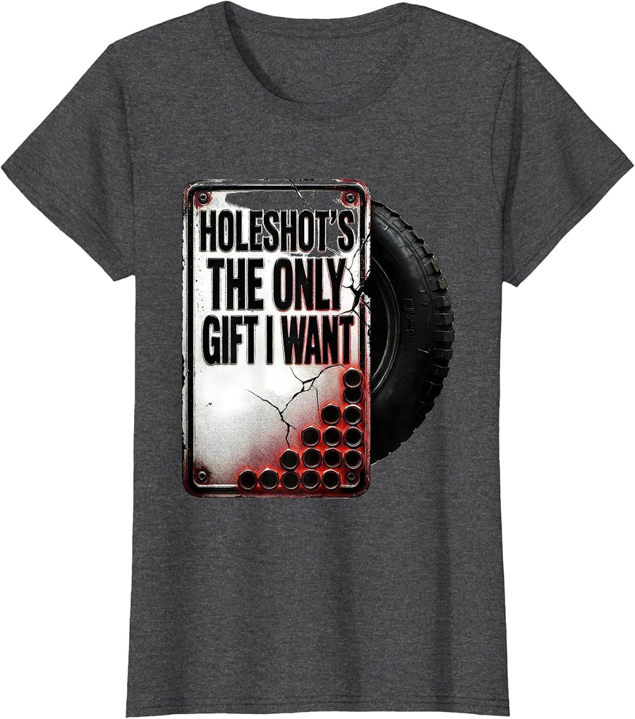 Women's Holeshot's The Only Gift I Want Bold RC Car Drag Racing T-Shirt - Dark Heather Grey
