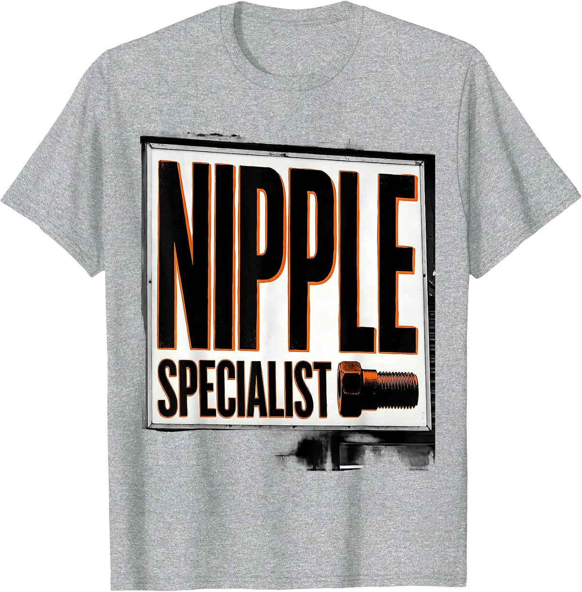 Men's Nipple Specialist Funny Plumber Pipefitter Gag Gift T-Shirt - Heather Grey