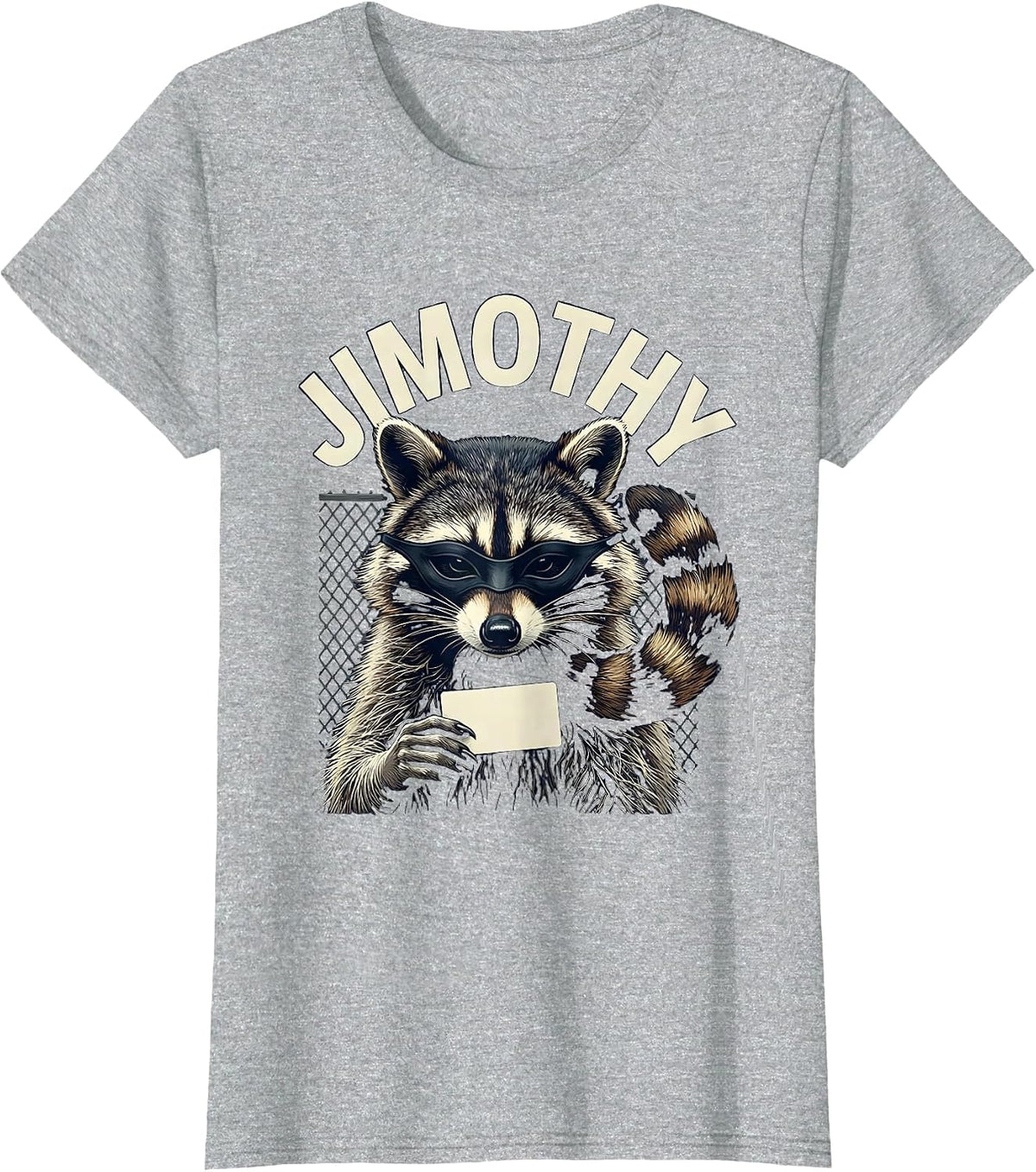 Jimothy Viral Raccoon Funny Trash Panda Wildlife Humor T-Shirt - Heather Grey