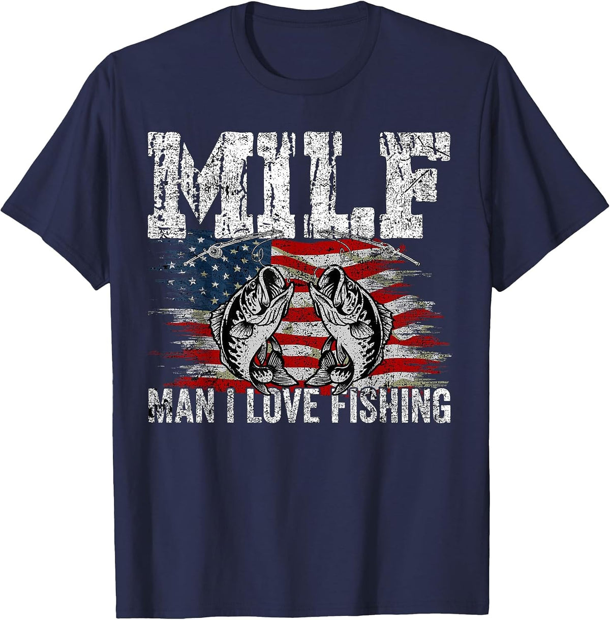 Vintage Retro M.I.L.F Man I Love Fishing Funny Fishing Milf T-Shirt - Navy Blue