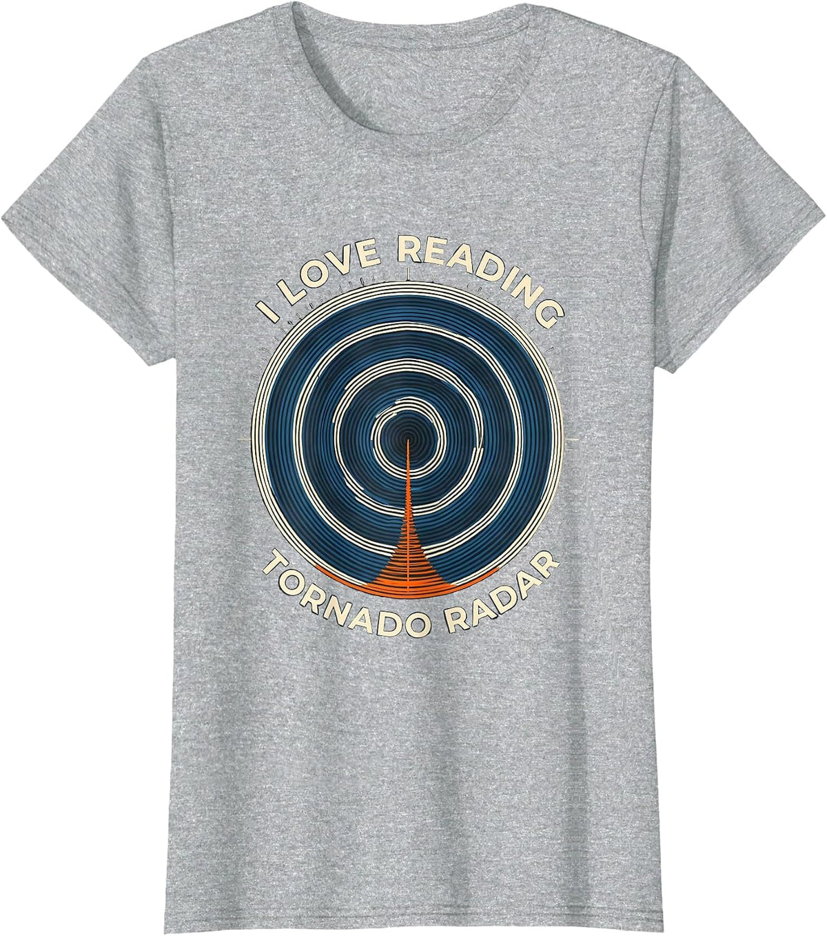 I Love Reading Tornado Radar Storm Chaser Meteorology T-Shirt - Heather Grey