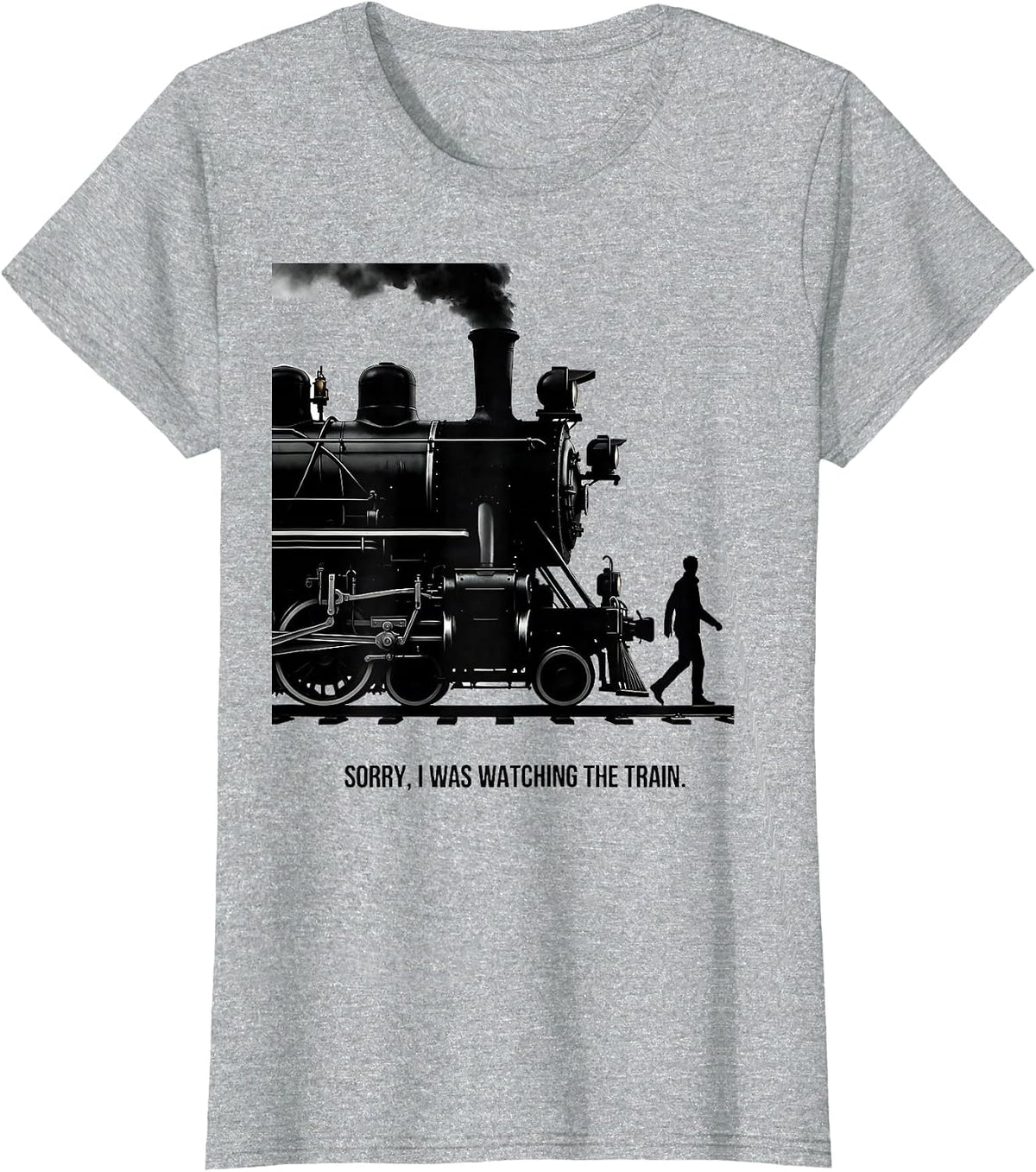 Women's Sorry I Was Watching The Train Retro Steam Locomotive Train T-Shirt - Heather Grey