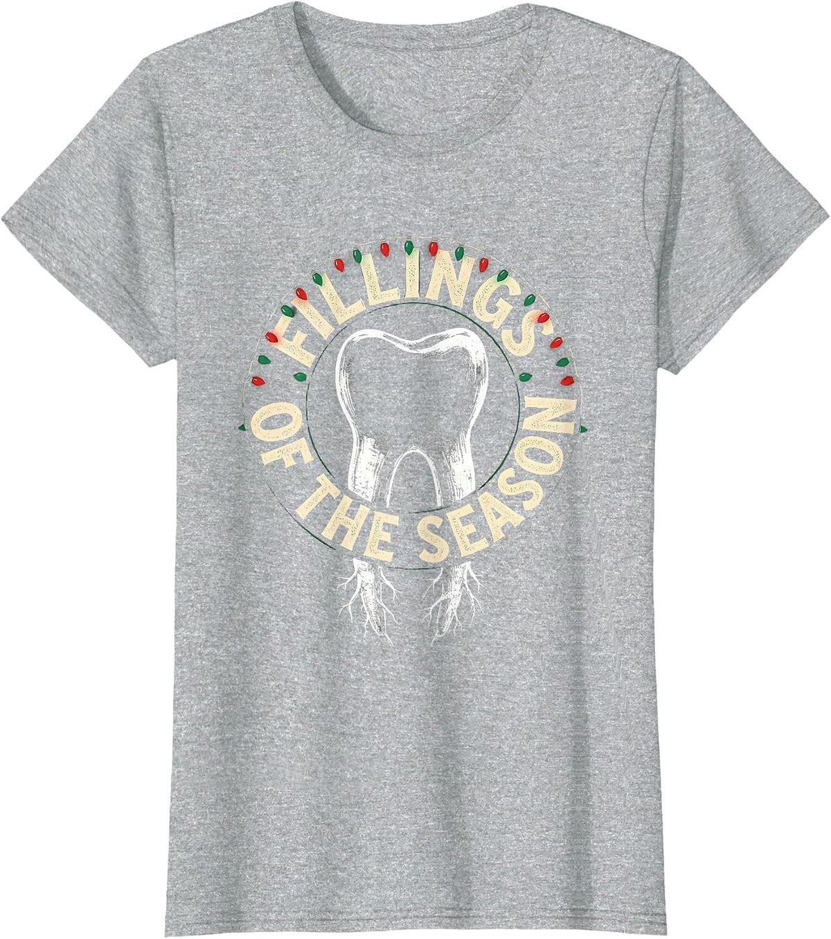 Fillings of the Season Funny Dentist Christmas Dental Office T-Shirt - Heather Grey
