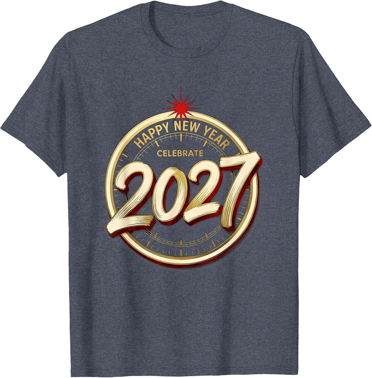 Celebrate 2027 Happy New Year Sign Painter Showcard Family T-Shirt - Heather Blue