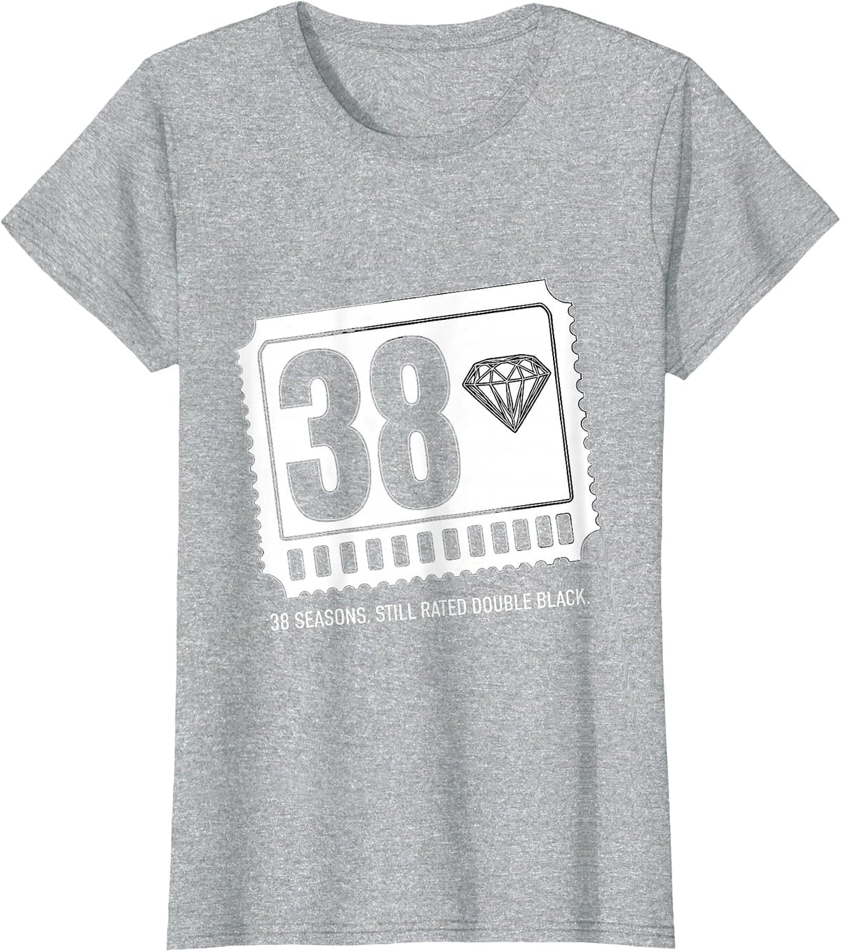 Women's 38 Seasons Still Rated Double Black Ski Snowboard Humor T-Shirt - Heather Grey