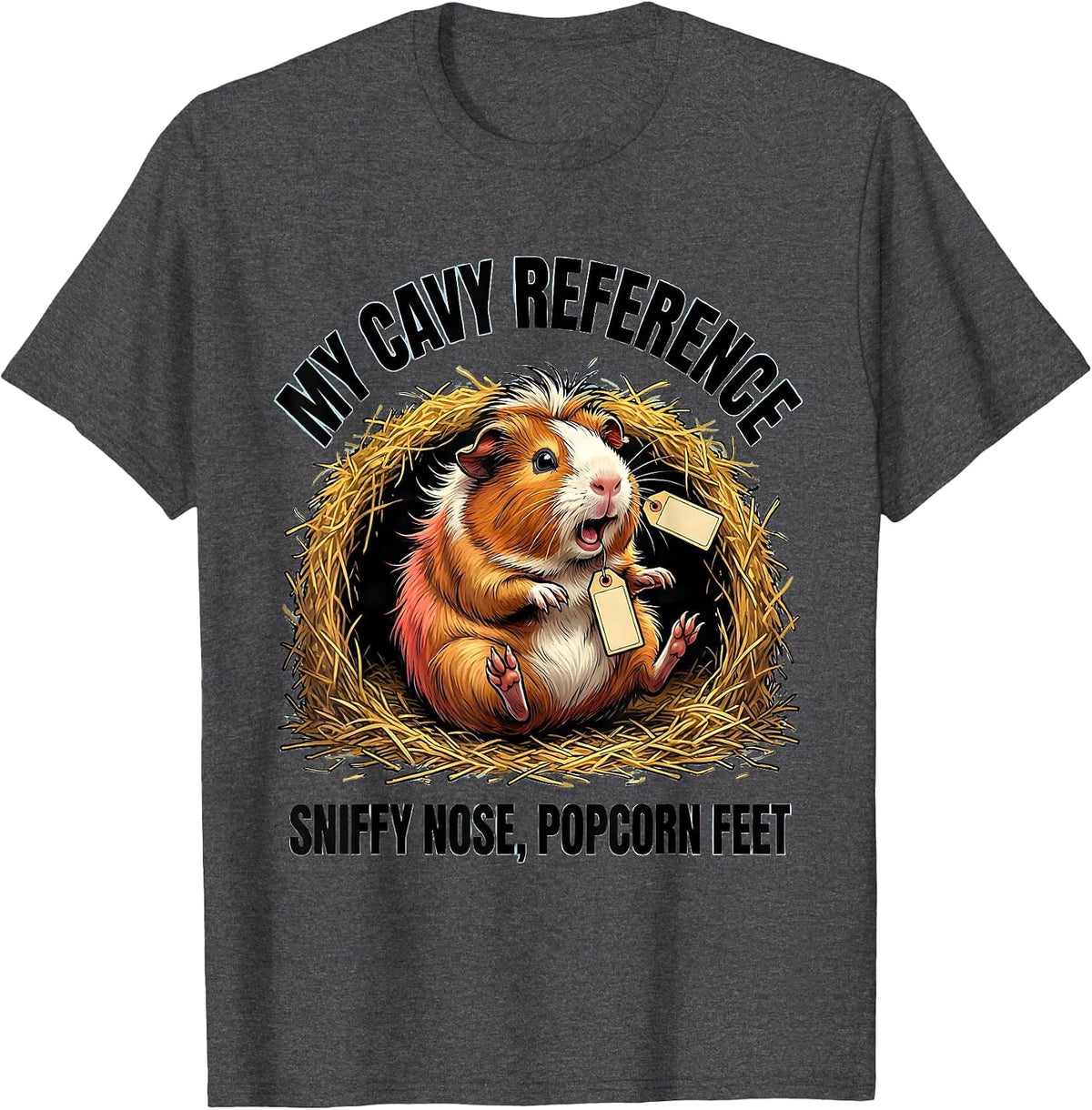 Men's My Cavy Reference Sniffy Nose Popcorn Feet Funny Cavy Lover T-Shirt - Dark Heather Grey