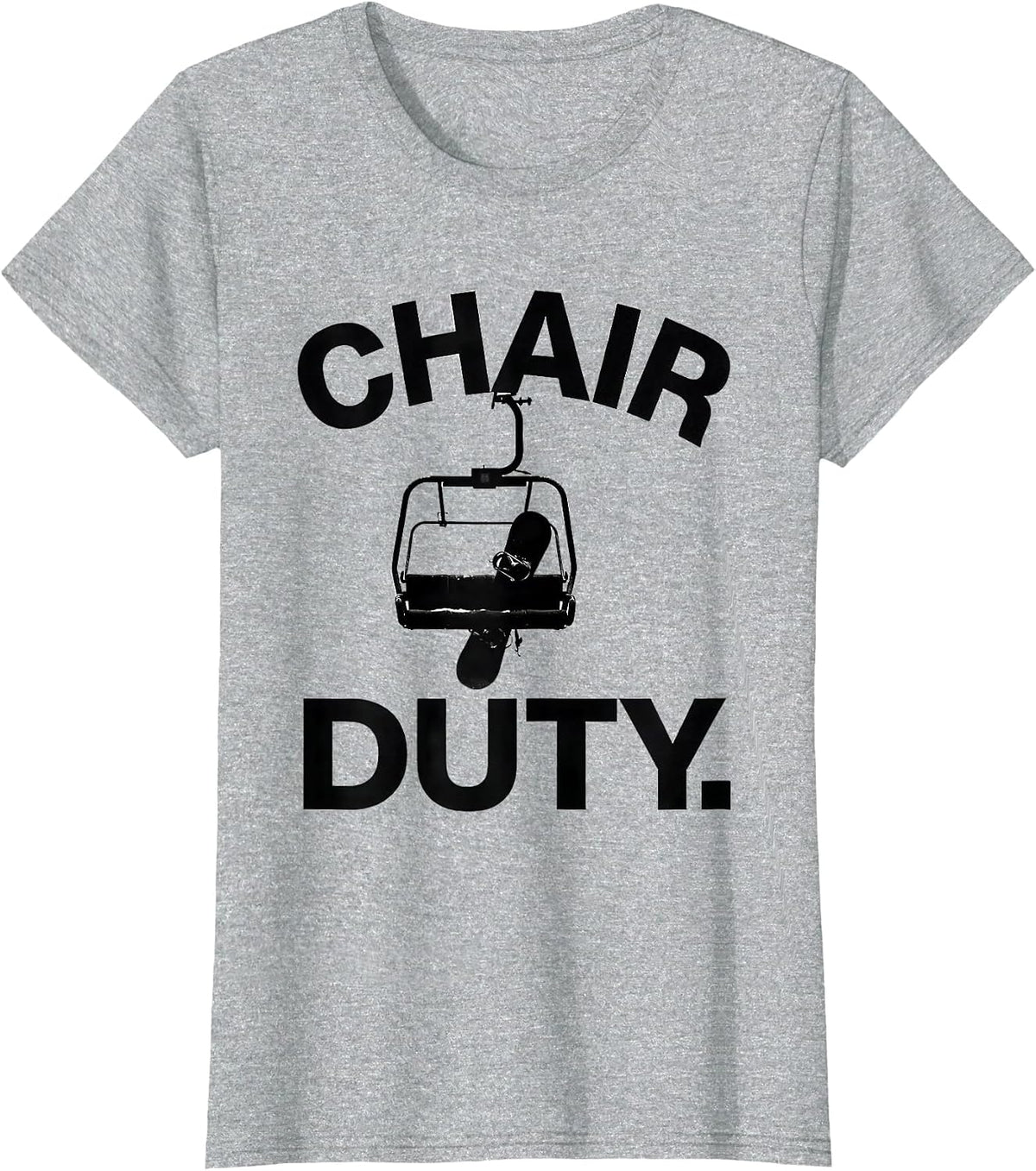 Women's Chair Duty Minimalist Ski Lift Snowboarder Winter Sports T-Shirt - Heather Grey