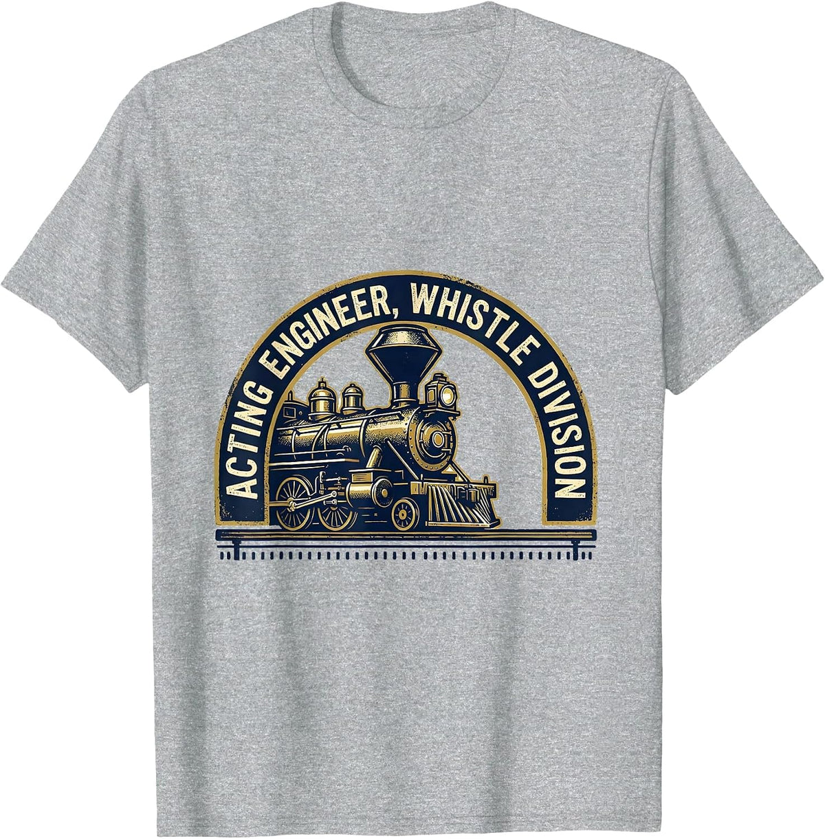 Men's Acting Engineer Whistle Division Vintage Train Enthusiast T-Shirt - Heather Grey