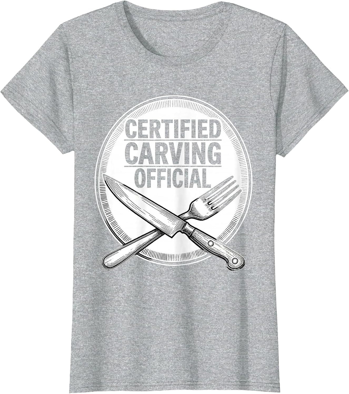 Women's CERTIFIED CARVING OFFICIAL Funny Thanksgiving Family Humor T-Shirt - Heather Grey