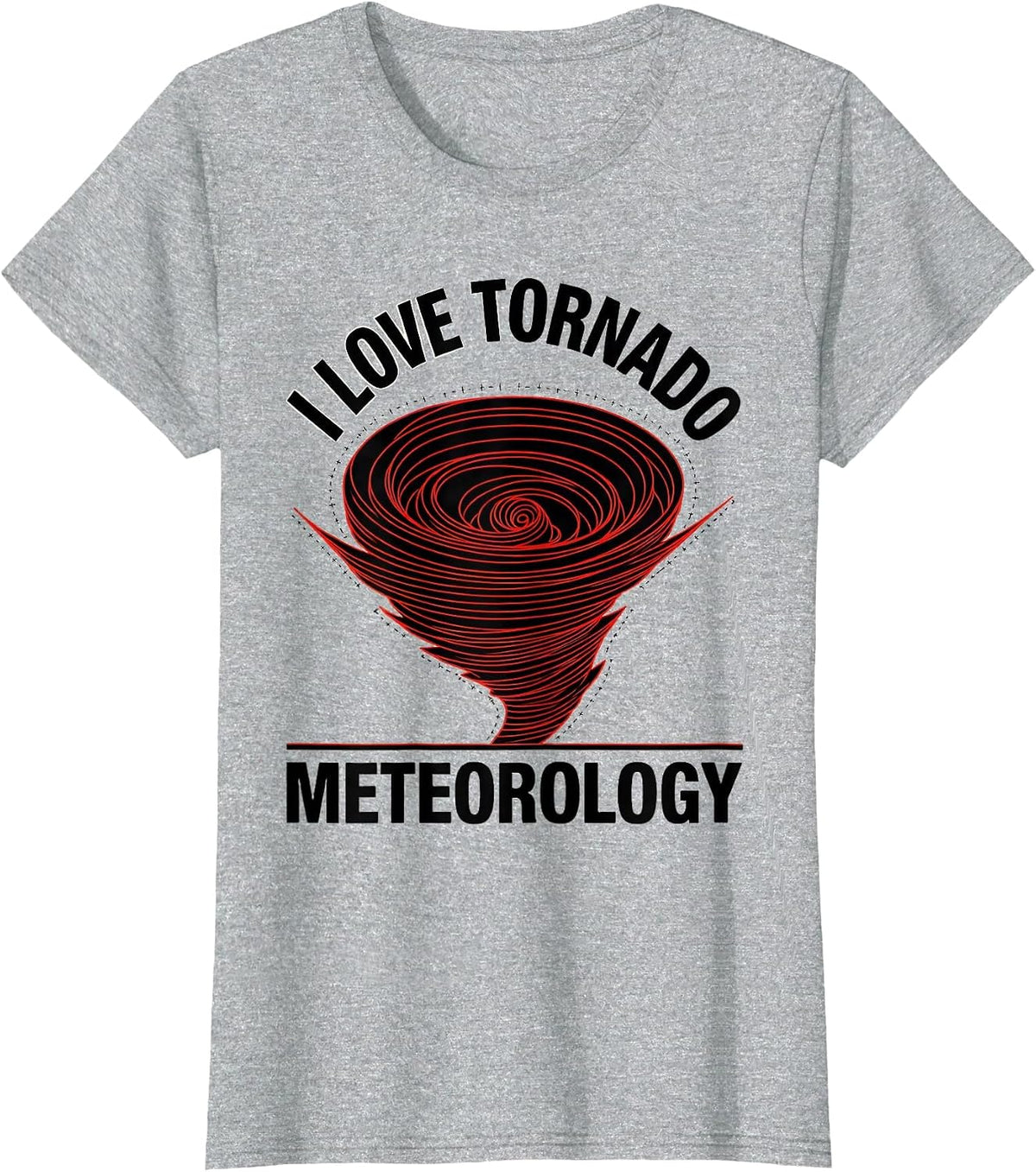 Women's I Love Tornado Meteorology Storm Chaser Weather Enthusiast T-Shirt - Heather Grey