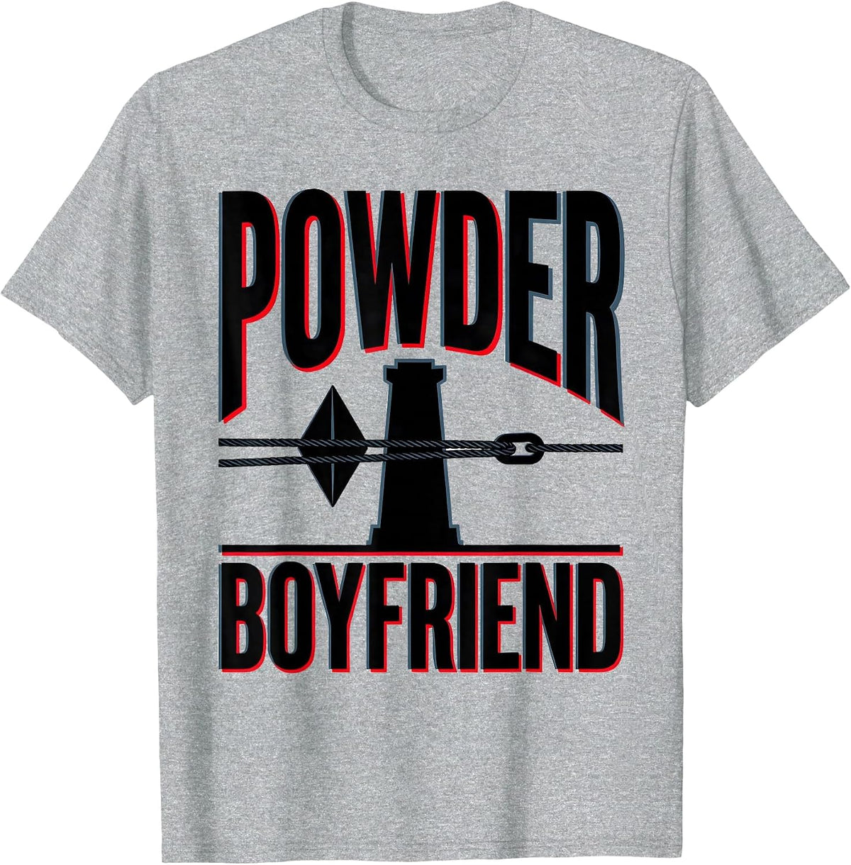 Men's Powder Boyfriend Funny Ski Snowboard Enthusiast Gift T-Shirt - Heather Grey