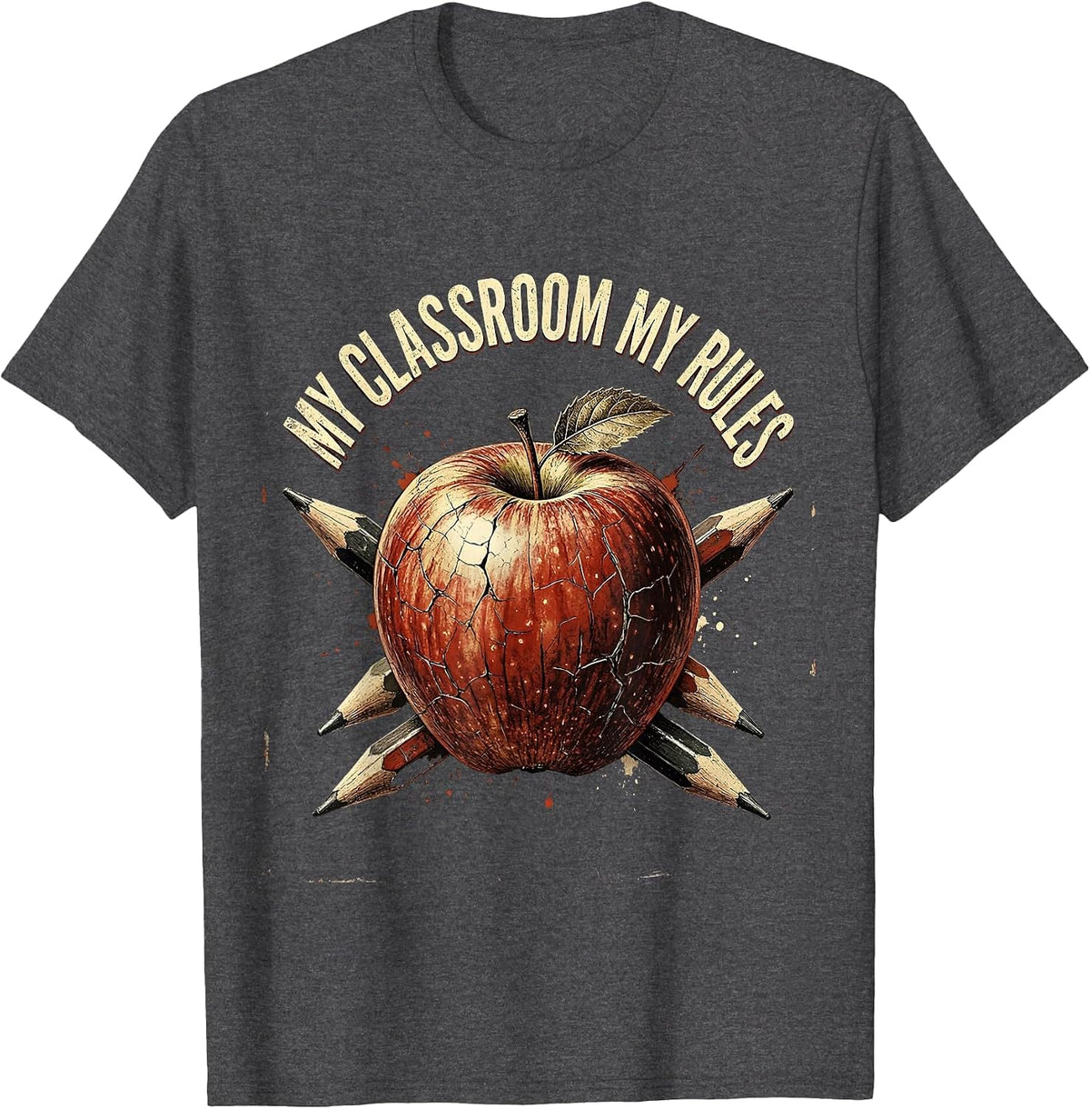 My Classroom My Rules Third Grade Teacher Design T-Shirt - Dark Heather Grey