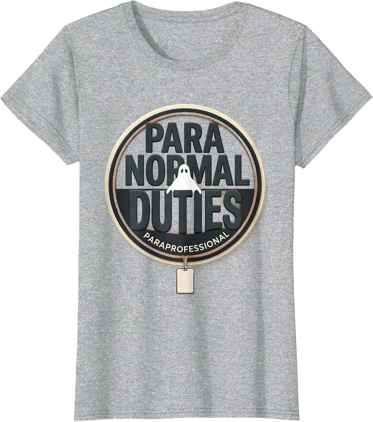 Para Normal Duties Paraprofessional Ghost Halloween Humor T-Shirt - Heather Grey