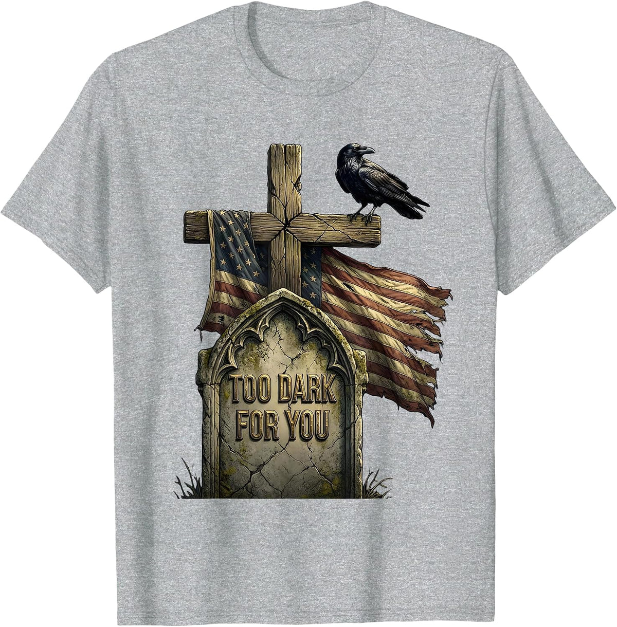 Men's Too Dark For You Goth Dark Aesthetic Design T-Shirt - Heather Grey