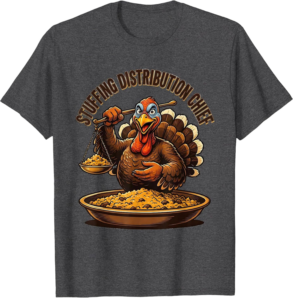 Stuffing Distribution Chief Retro Thanksgiving Family Crew T-Shirt - Dark Heather Grey
