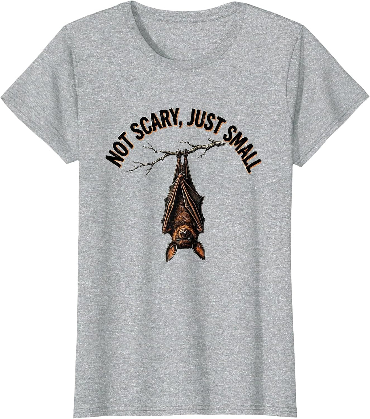 Not Scary, Just Small Funny Bat Lover Wildlife Conservation T-Shirt - Heather Grey