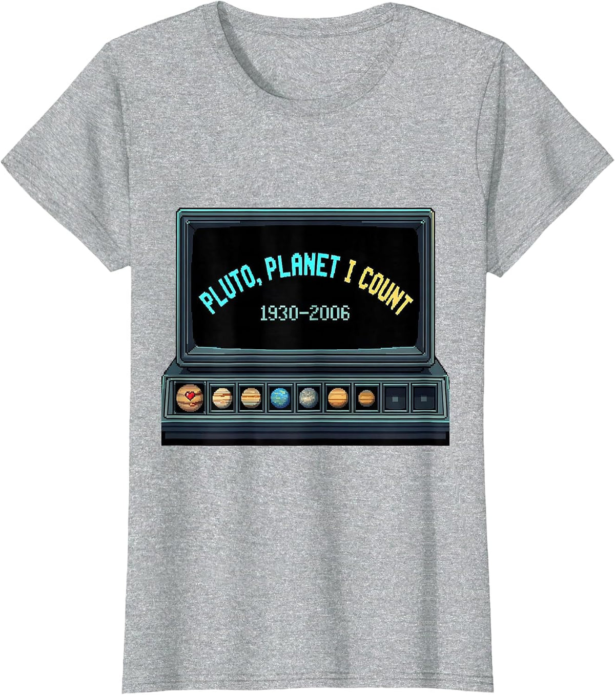 PLUTO PLANET I COUNT 1930–2006 Pixel Art Space Humor T-Shirt - Heather Grey