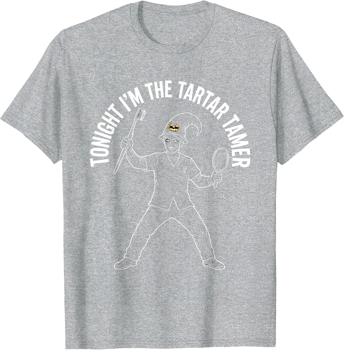 Men's Tonight I'm The Tartar Tamer Funny Dental Halloween Costume T-Shirt - Heather Grey