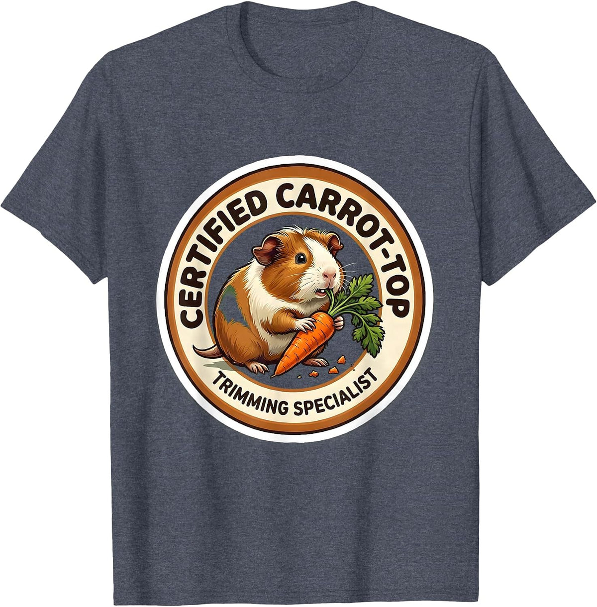 Certified Carrot-Top Trimming Specialist Funny Guinea Pig T-Shirt - Heather Blue