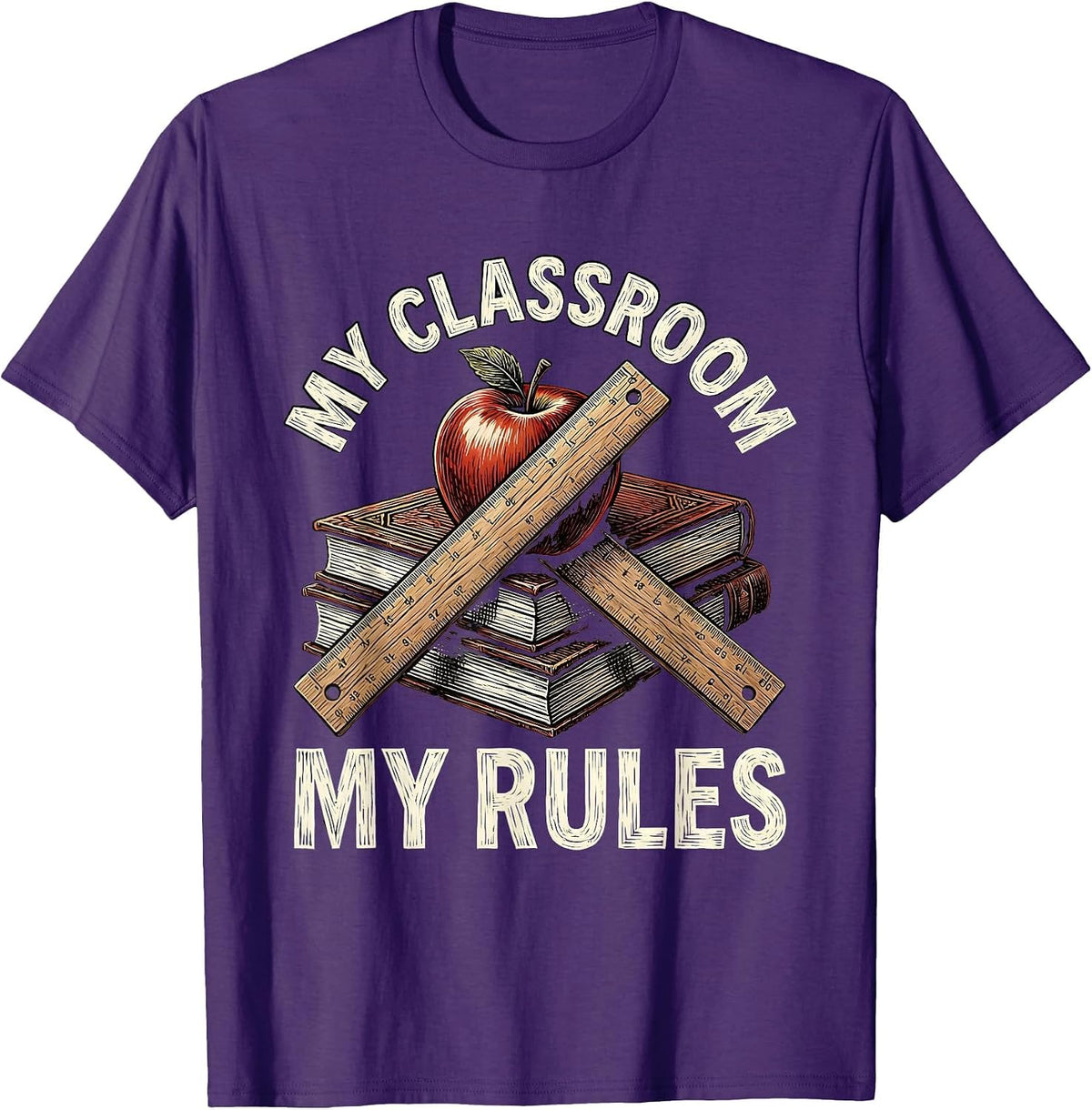 My Classroom My Rules 1st Grade Teacher Design T-Shirt - Purple