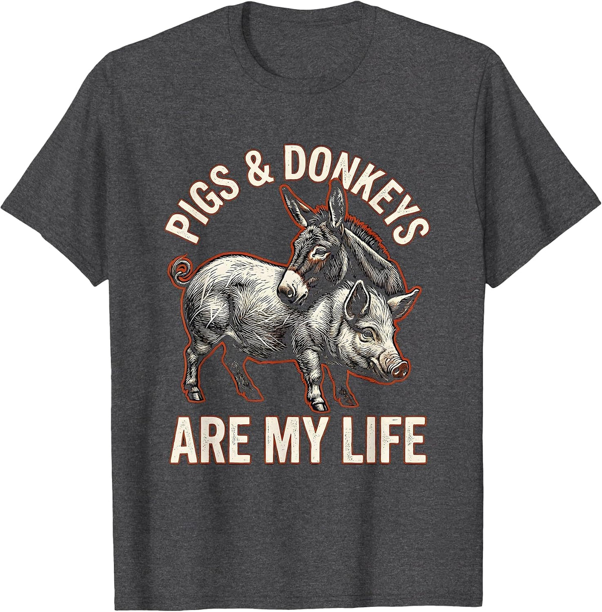 Men's Pigs & Donkeys Are My Life Funny Farm Animal Farmer Humor T-Shirt - Dark Heather Grey