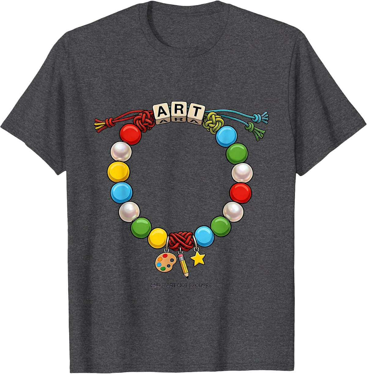 Men's Make Art Not Excuses Art Teacher Design T-Shirt - Dark Heather Grey