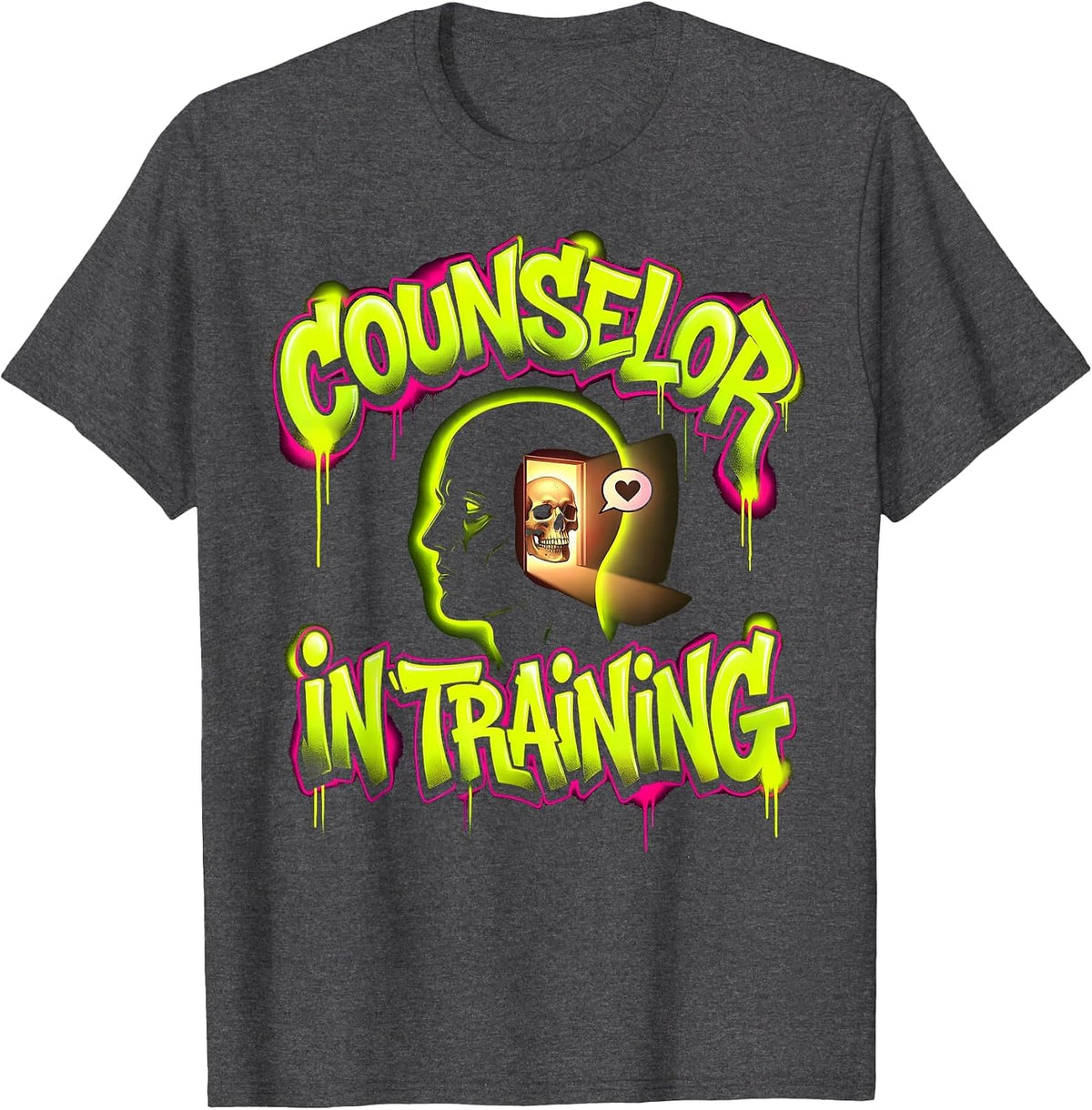 Counselor In Training Mental Health Awareness Design T-Shirt - Dark Heather Grey